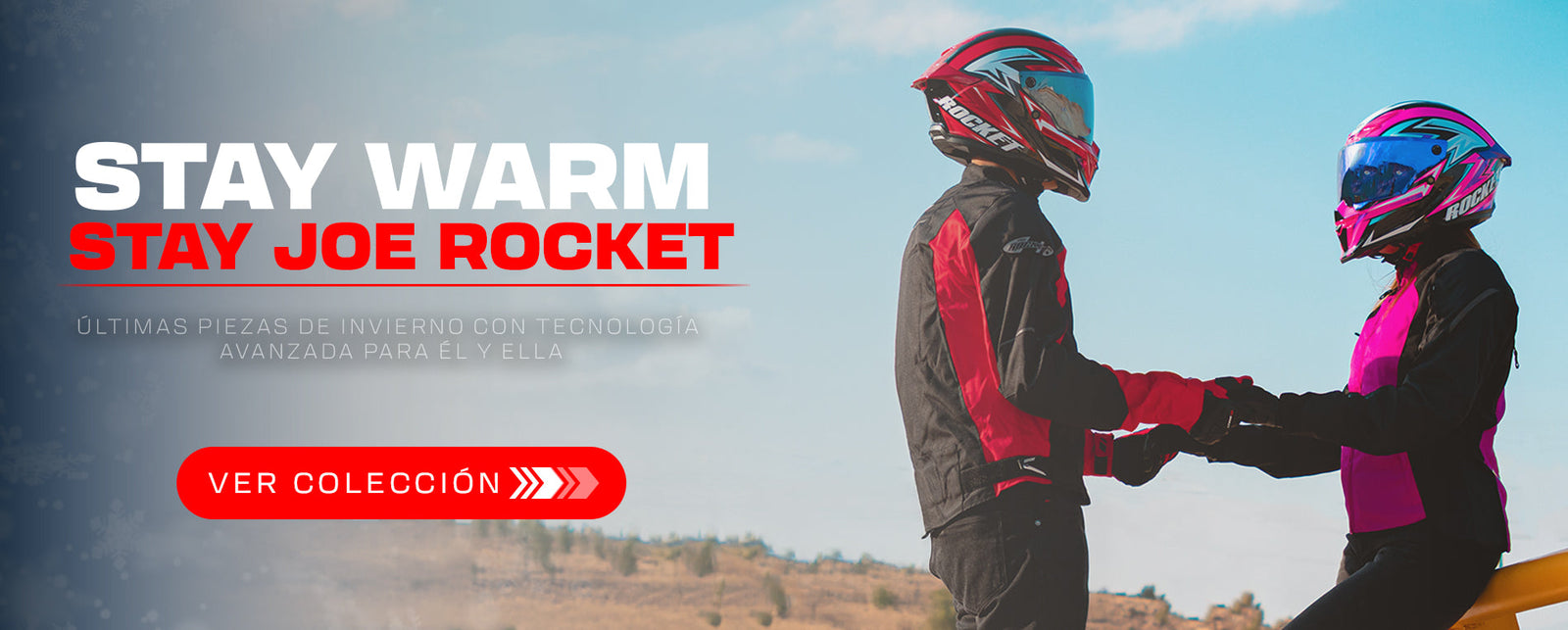 Stay Warm, Stay Joe Rocket